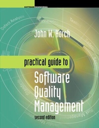 Enlarge image Cover: Practical Guide to Software Quality Management, Second Edition - Artech House