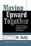 Cover: Moving Upward Together - Rowman & Littlefield Education