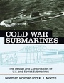 Cover: Cold War Submarines - Potomac Books Inc