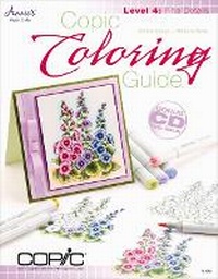 Enlarge image Cover: Copic Coloring Guide Level 4: Fine Details - Annie's Attic