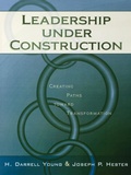 Cover: Leadership Under Construction - Rowman & Littlefield Education