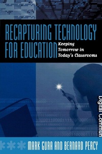 Enlarge image Cover: Recapturing Technology for Education - Rowman & Littlefield Education