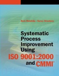 Cover: Systematic Process Improvement using ISO 9001 - Artech House