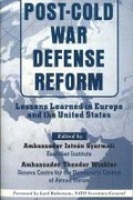 Cover: Post-Cold War Defense Reform - Potomac Books Inc