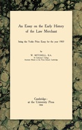 Cover: An Essay on the Early History of the Law Merchant - Lawbook Exchange, Ltd.