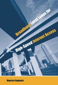 Cover: Broadband Local Loops for High-Speed Access - Artech House