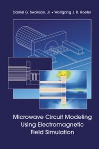 Enlarge image Cover: Microwave Circuit Modeling Using Electromagnetic Field Simulation - Artech House