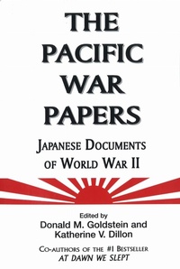 Enlarge image Cover: The Pacific War Papers - Potomac Books Inc