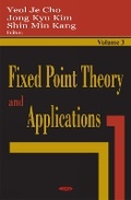 Cover: Fixed Point Theory & Applications, Volume 3 - Nova Science Publishers Inc