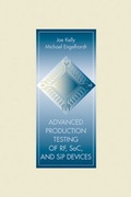 Cover: Advanced Production Testing of RF, SoC, and SiP Devices - Artech House Publishers