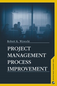 Enlarge image Cover: Project Management Process Improvement - Artech House