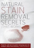 Cover: Natural Stain Removal Secrets - Fair Winds Press