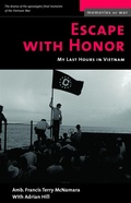 Cover: Escape with Honor - Potomac Books Inc