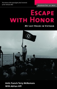 Enlarge image Cover: Escape with Honor - Potomac Books Inc