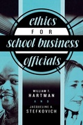 Cover: Ethics for School Business Officials - Rowman & Littlefield Publishers