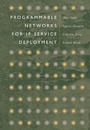 Cover: Programmable Networks for IP Service Deployment - Artech House