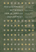 Cover: Programmable Networks for IP Service Deployment - Artech House