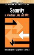 Cover: Security in Wireless LANs and MANs - Artech House Publishers