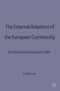 Enlarge image Cover: The External Relations of the European Community - Palgrave Macmillan
