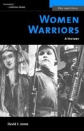Cover: Women Warriors - Potomac Books Inc