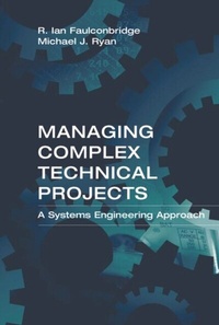 Enlarge image Cover: Managing Complex Technical Projects - Artech House
