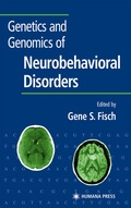 Cover: Genetics and Genomics of Neurobehavioral Disorders - Humana Press Inc.