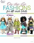 Cover: On-The-Go Fashions for 18-inch Dolls - Annie's Attic