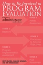 Cover: How to be Involved in Program Evaluation - Rowman & Littlefield Education