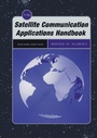Cover: Satellite Communication Applications Handbook, Second Edition - Artech House