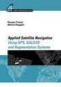 Cover: Applied Satellite Navigation Using GPS, GALILEO, and Augmentation Systems - Artech House Publishers