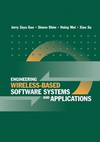 Enlarge image Cover: Engineering Wireless-Based Software Systems and Applications - Artech House