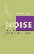 Cover: Noise in Linear and Nonlinear Circuits - Artech House Publishers