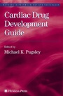 Cover: Cardiac Drug Development Guide - Humana Press Inc.