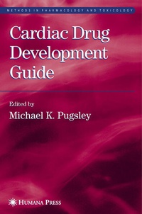 Enlarge image Cover: Cardiac Drug Development Guide - Humana Press Inc.