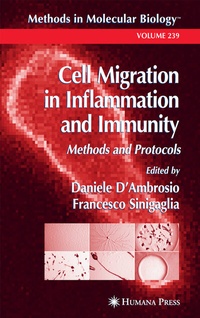 Abbildung von: Cell Migration in Inflammation and Immunity - Humana Press Inc.
