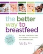 Cover: The Better Way to Breastfeed - Fair Winds Press