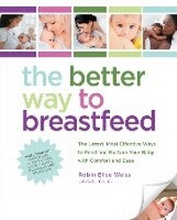 Enlarge image Cover: The Better Way to Breastfeed - Fair Winds Press