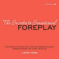 Enlarge image Cover: Secrets to Sensational Foreplay - Quiver Books