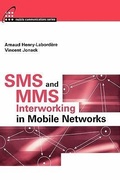 Cover: SMS and MMS Interworking in Mobile Networks - Artech House Publishers