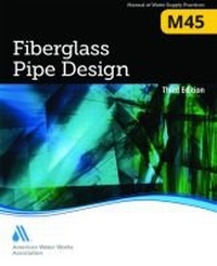 Enlarge image Cover: M45 Fiberglass Pipe Design - American Water Works Association,US