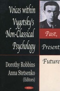 Cover: Voices within Vygotsky's Non-Classical Psychology - Nova Biomedical