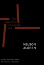 Cover: The Man With The Golden Arm - Seven Stories Press,U.S.