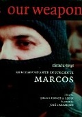 Cover: Our Word Is Our Weapon - Seven Stories Press,U.S.