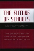 Cover: The Future of Schools - Rowman & Littlefield Education