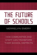 Cover: The Future of Schools - Rowman & Littlefield Education
