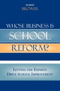 Cover: Whose Business is School Reform? - Rowman & Littlefield Education