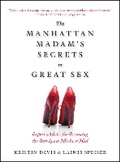 Cover: The Manhattan Madam's Secrets to Great Sex - Quiver Books