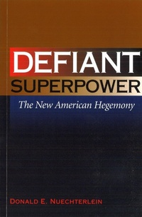 Abbildung von: Defiant Superpower - Potomac Books Inc
