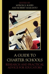 Enlarge image Cover: A Guide to Charter Schools - Rowman & Littlefield Education