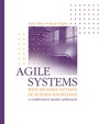 Cover: Agile Systems with Reusable Patterns of Business Knowledge: A Component-Based Approach - Artech House Publishers